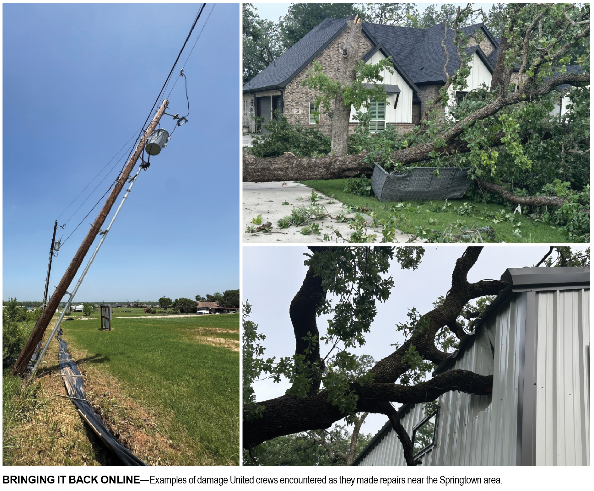 Damage that was done to members' homes