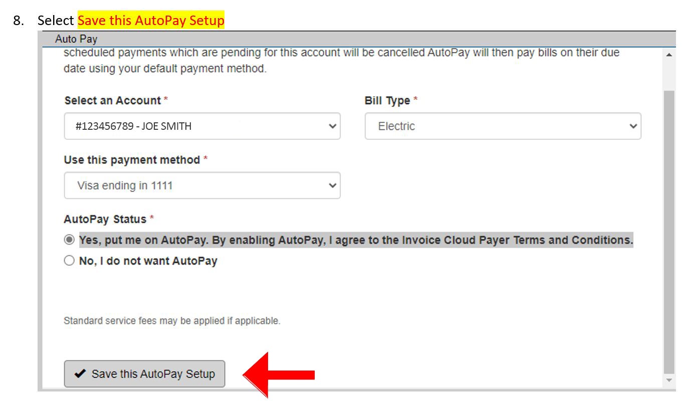 8.	Select Save this AutoPay Setup